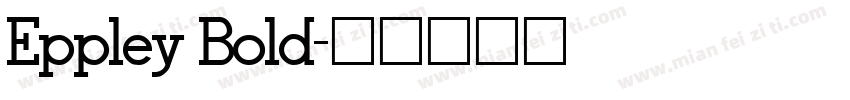 Eppley Bold字体转换